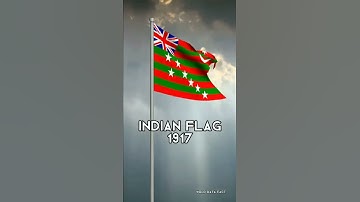 Timeline of Indian Flags in History 🇮🇳