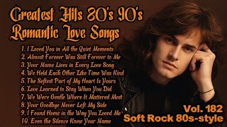 Greatest Hits Romantic Love Songs 💖 Love Songs 80's 90's - Soft Rock Ballads - Playlist Vol.182 screenshot 1
