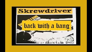 Watch Skrewdriver Back With A Bang video