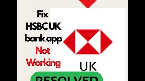 Fix HSBC UK Mobile Banking App Not Working / Not Opening on Android | Easy Solutions #techsupport