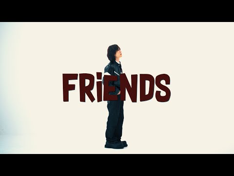 [Official Visualizer] Friends - eldon