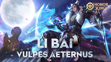 Vulpes Aeternus Li Bai | Skin Showcase | Honor of Kings