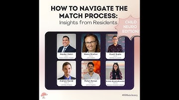 NMatch2025 How to Navigate the Match Process: Insights from Residents [Child Neurology] (10/12/2024)