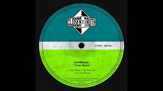 Intr0beatz - Trees Breez EP [2017]