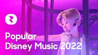 Top 10 Best Disney  2022  Popular Disney  2022 Mix  Most Listened Disney  2022