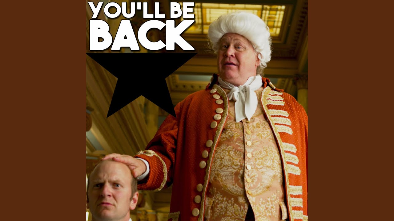 You'll Be Back - YouTube