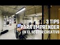 3 experiencias emprendiendo. Consejos para tu nuevo estudio de Diseño