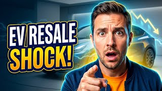 Stop LOSING MONEY | Best EVs for Resale