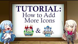 TUTORIAL: How to Add More Icons for RPG Maker MV & MZ