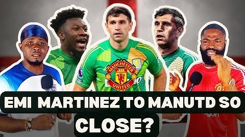EMI MARTINEZ TO MAN UTD – So Close?🔥 Villa Quotation Hits £40M Ft Austin & Obinna. #manchesterunited