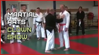 A Martial Arts Clown Show
