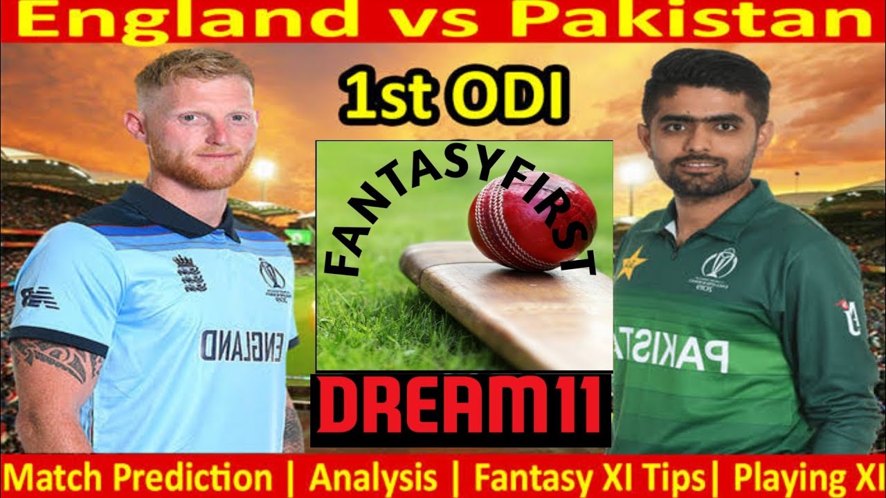 Eng Vs Pak Dream 11 | Eng vs Pak Dream 11 today match | Pak vs Eng Dream 11 | FantasyFirstPrediction