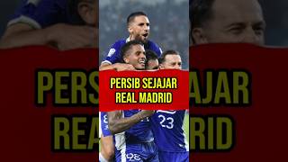 Persib Sejajar Real Madrid? Ini Faktanya!#feedshorts #shorts#sepakbola