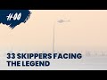 #00 - 33 skippers facing the legend