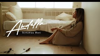 Awdella - Tertawan Hati (Lyrics Music)