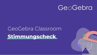 GeoGebra Classroom: Stimmungscheck