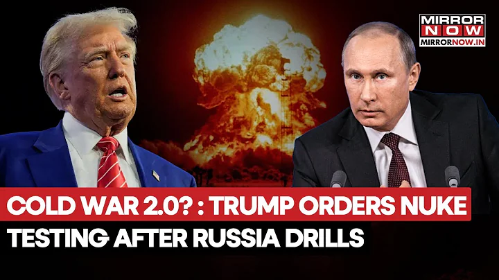 Trump Orders Nuclear Weapons Testing After Russia's Burevestnik Drills| Cold War 2.0 Begins?