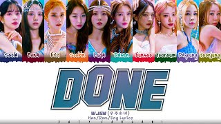 WJSN (우주소녀) - 'DONE’ Lyrics [Color Coded_Han_Rom_Eng]