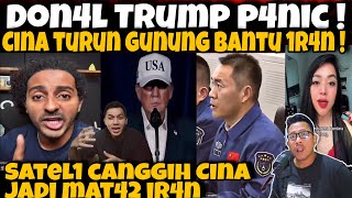 D0N4L TRUMP P4NIC‼️CINA TURUN GUNUNG J4DI M4T42 IR4N P4K3 S4TEL1T CANGGIH ! 