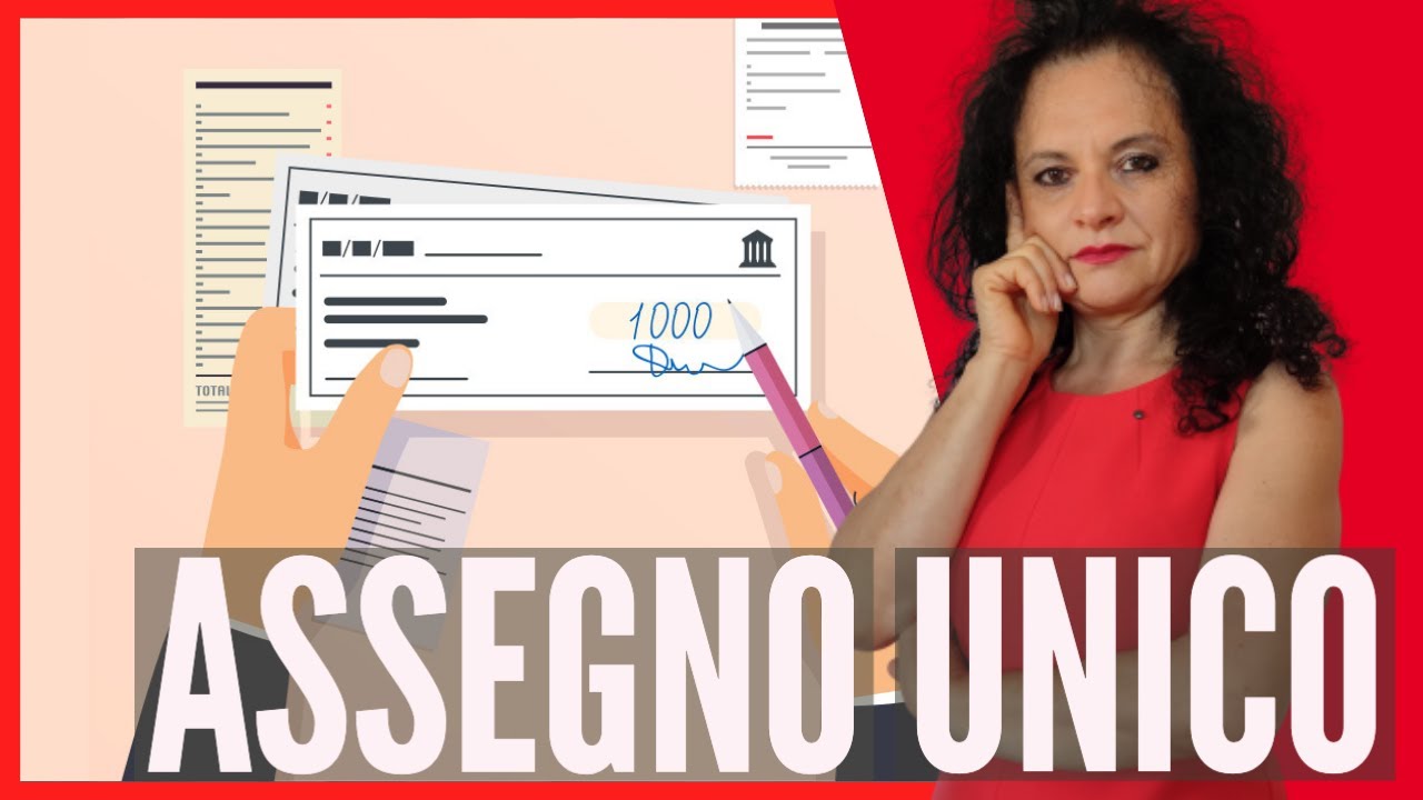 ASSEGNO UNICO E MANTENIMENTO: TUTTO CIÒ CHE DEVI SAPERE -calcolo Importo, chi percepisce l'assegno?