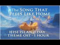 Hiisi Island Theme OST 4 (Day) – 1 Hour LOOP | A Nod Krai Song That Feels Like Home ✨