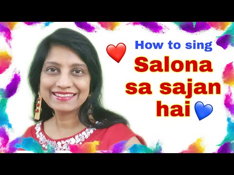 #219 | How to sing Salona sa sajan | Asha Bhonsle | Shabih Abbas | Ghulam Ali | RAAG BIHAG