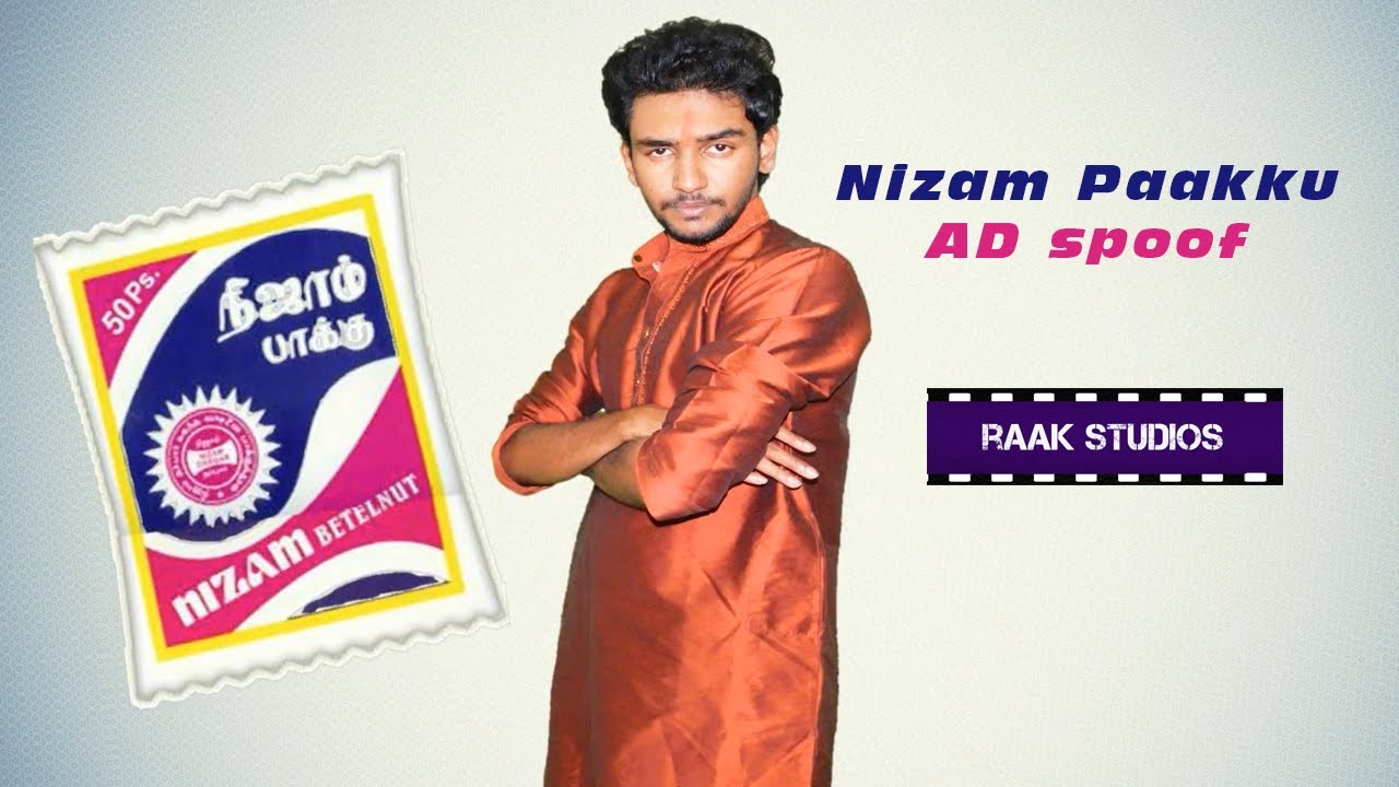 Nizam Pakku AD Spoof   Raak Studios