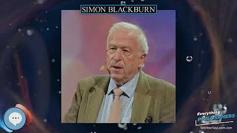 Simon Blackburn 👩‍🏫📜 Everything Philosophers 🧠👨🏿‍🏫