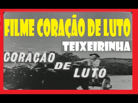 Teixeirinha Meu Pobre Coração De Luto