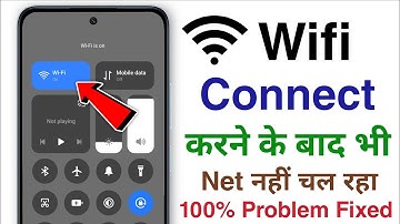 Wifi Connect Hone Par Bhi Net Nahi Chal Raha Hai | Wifi Connected But Not Working