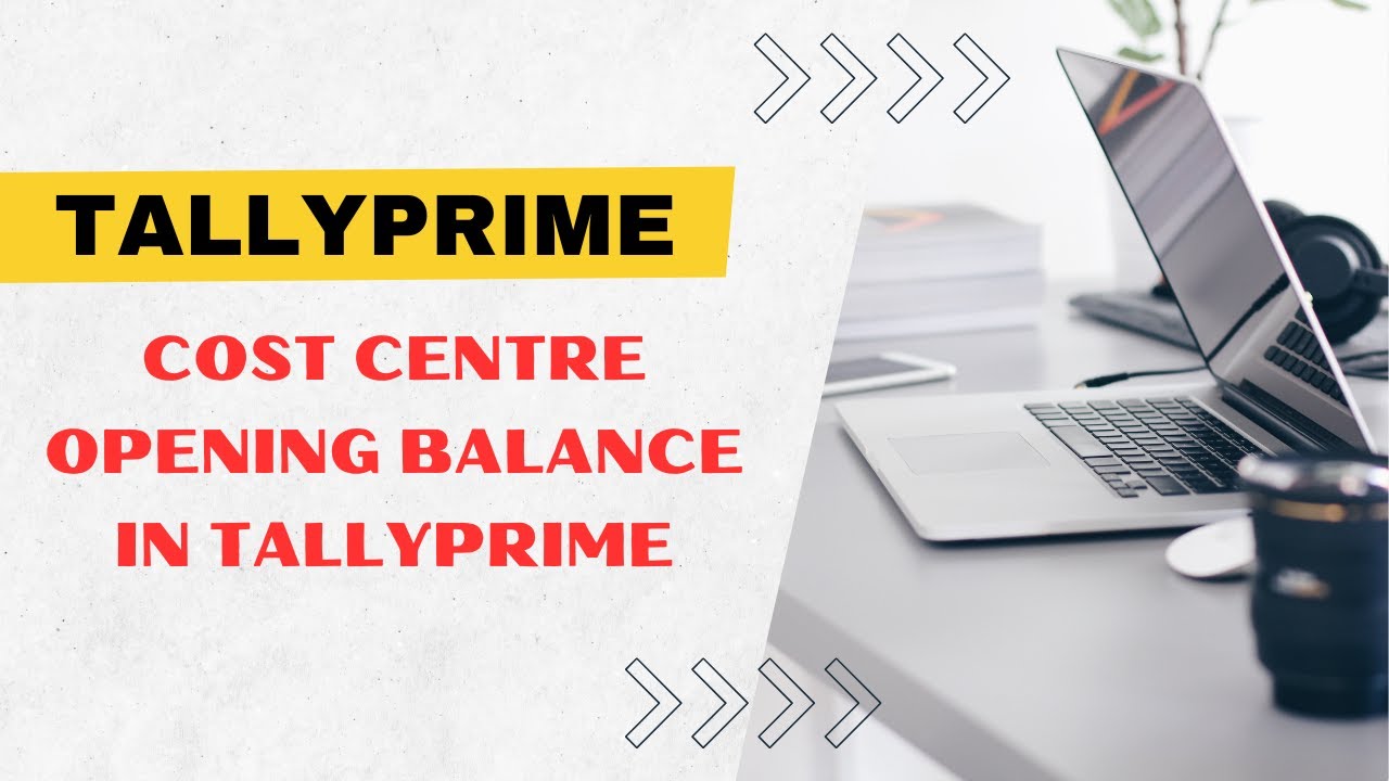 Cost Centre Opening Balance in TallyPrime | 