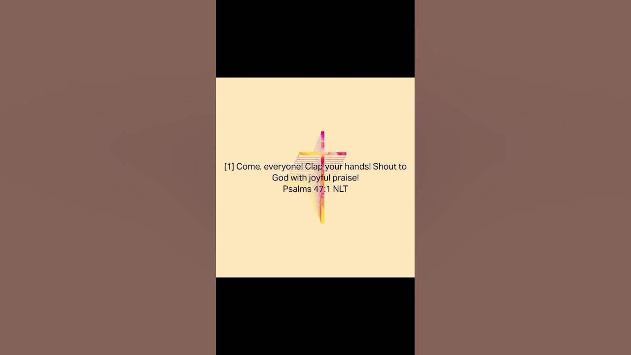 psalms-47-1-nlt-youtube