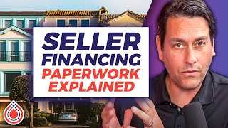 Seller Financing for Real Estate: What Paperwork Do I Need? | Morris Invest