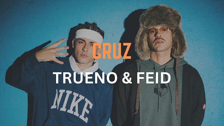 Trueno & Feid - CRUZ (Letra Oficial | Official Lyric Video)