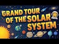 🪐 A Grand Tour of the Solar System | Cool Facts for Kids