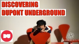 Dupont Underground - Forgotten DC Tunnels