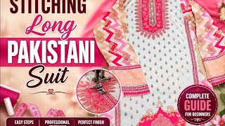 ✨ Pakistani Suit Stitching Full Tutorial for Beginners | Step by Step Guide ✨#trending #YouTube