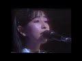 岡村孝子 ラスト・シーン (LIVE1987, Feb 10)