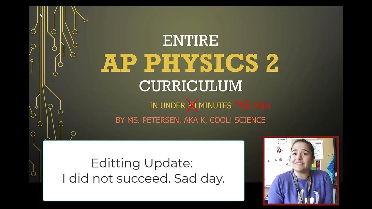 Entire AP Physics 2 Curriculum in 45 minutes! YouTube