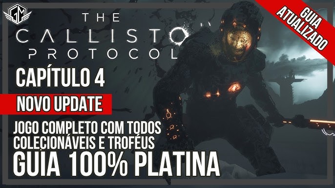 🏆 The Callisto Protocol - Troféu Ambiente Mortal! (PSPLUS) 
