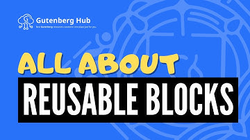 WordPress Reusable Blocks 101 - All You Need to Know