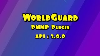 Minecraft | UPDATED! WorldGuard Plugin for Protocol 471 | PMMP Review