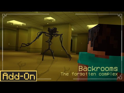 BACKROOMS THE FORGOTTEN COMPLEX ADDON BETA 0.5