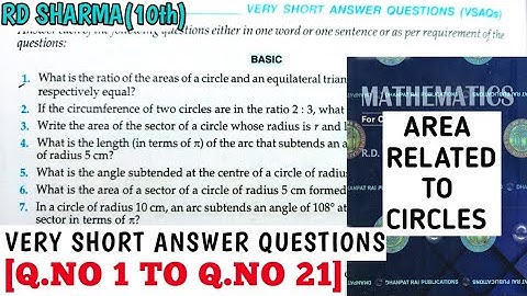 RD SHARMA CLASS 10 AREA RELATED TO CIRCLES  VERY SHORT ANSWER QUESTIONS [Q.NO 1 TO 21] MATH FEAR |
