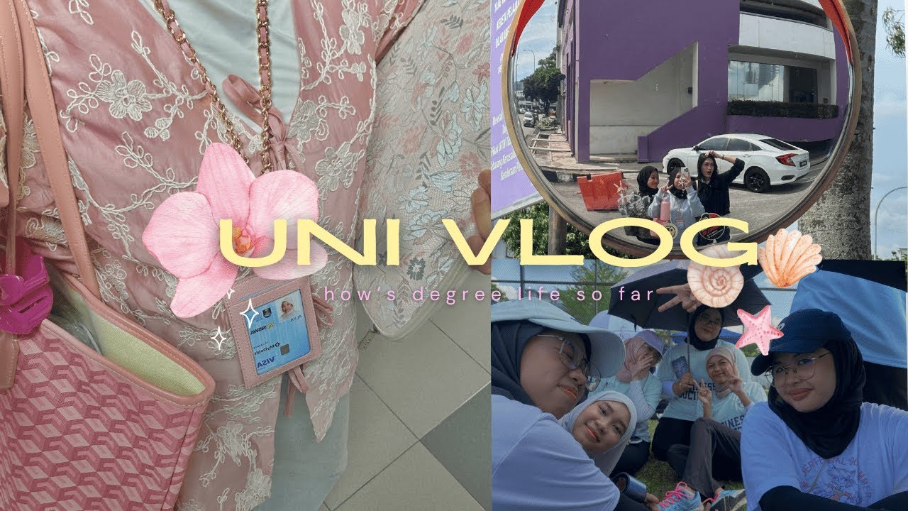 uni vlog: my degree’s life so far as uitm student ⋆𖦹⋆ˎˊ˗