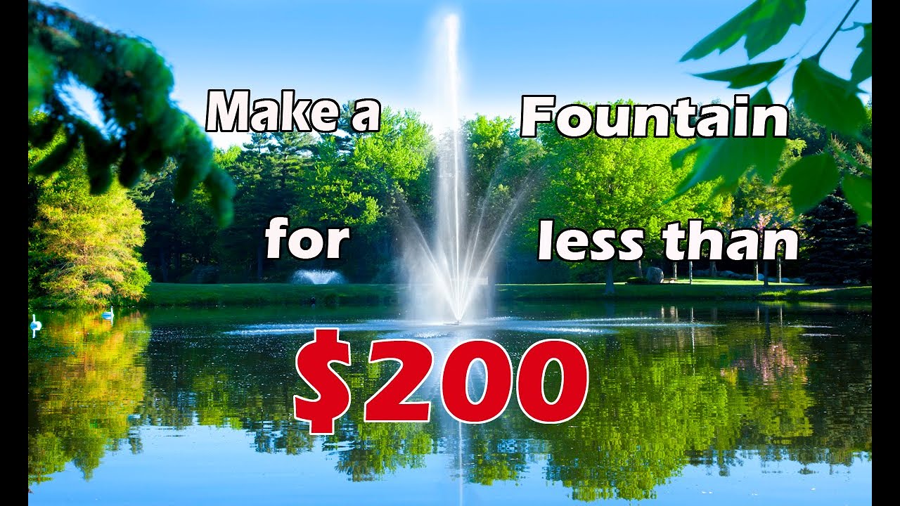 How To Make A Diy Pond Fountain For Less Than $200