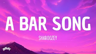 Shaboozey - A Bar Song (Lyrics) (Tipsy) &quot;Everybody at the bar gettin&#39; tipsy&quot;