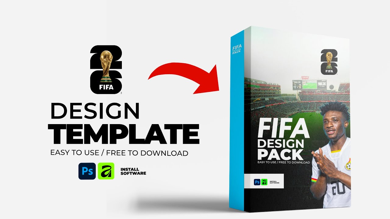 Fifa 26 DESIGN PACK FREE DOWNLOAD in Affinity By Canva & Photoshop