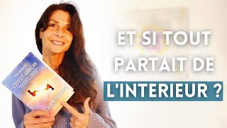 Leffet Miroir - Et Si Tout Partait De Lintérieur ?