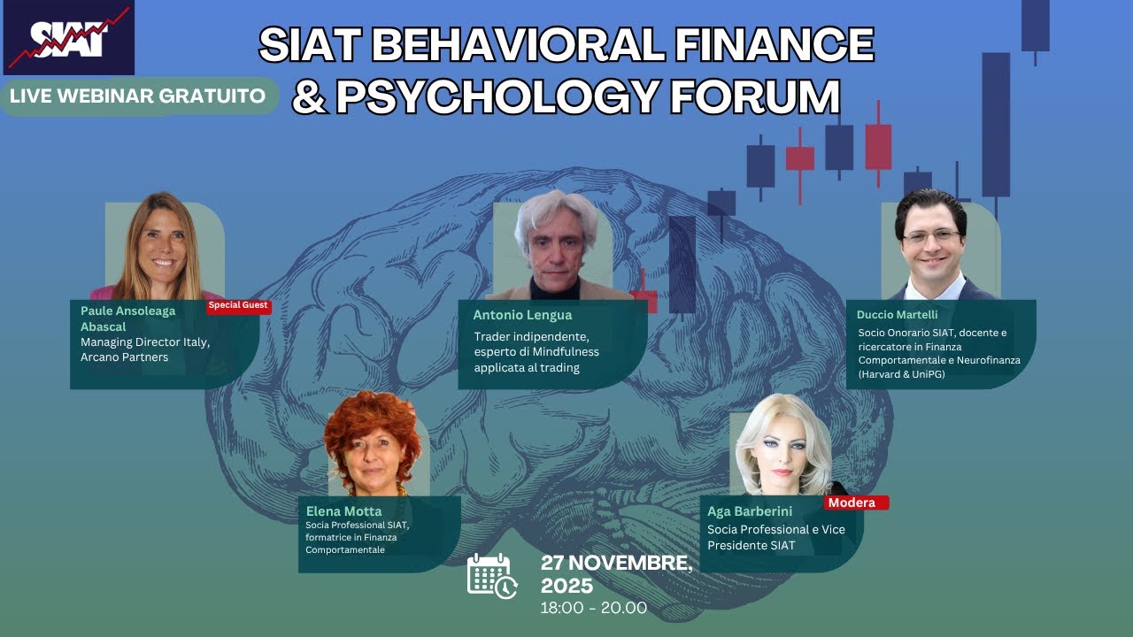 SIAT Behavioral Finance & Psychology Forum